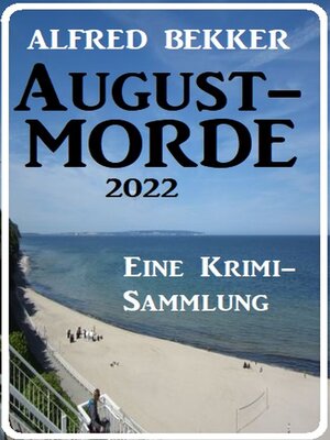 cover image of Augustmorde 2022
